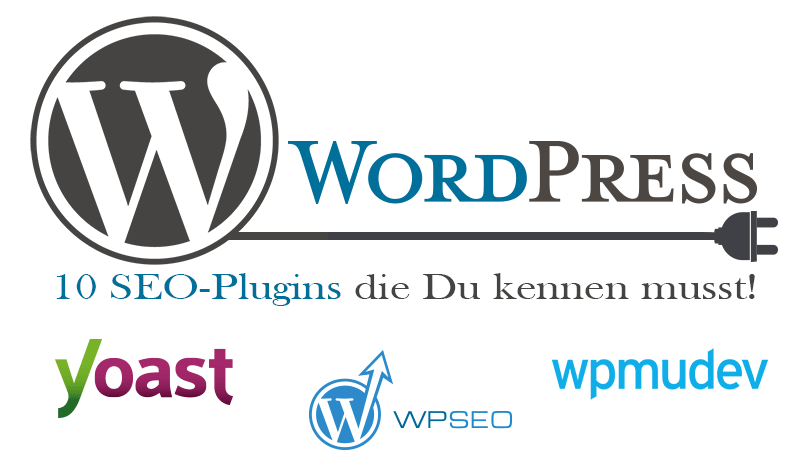 Die 10 besten Wordpress SEO Plugin